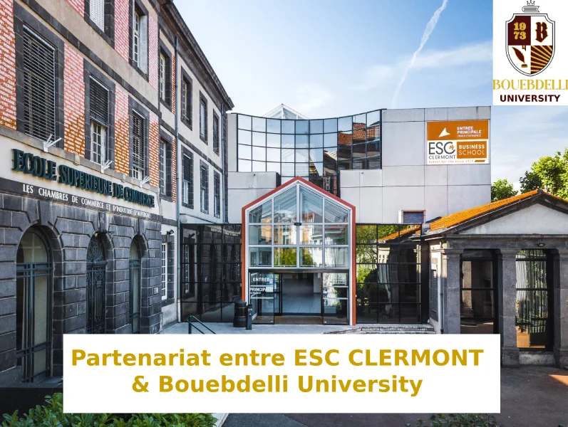 partenariat ESC CLERMONT et bouebdelli university