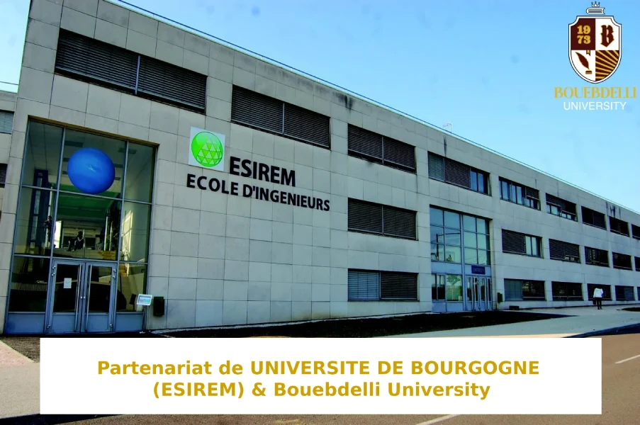 partenariat UNIVERSITE DE BOUGOGNE (ESIREM) et Bouebdelli University